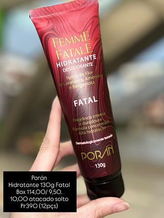 Porán Hidratante 130g Fatal